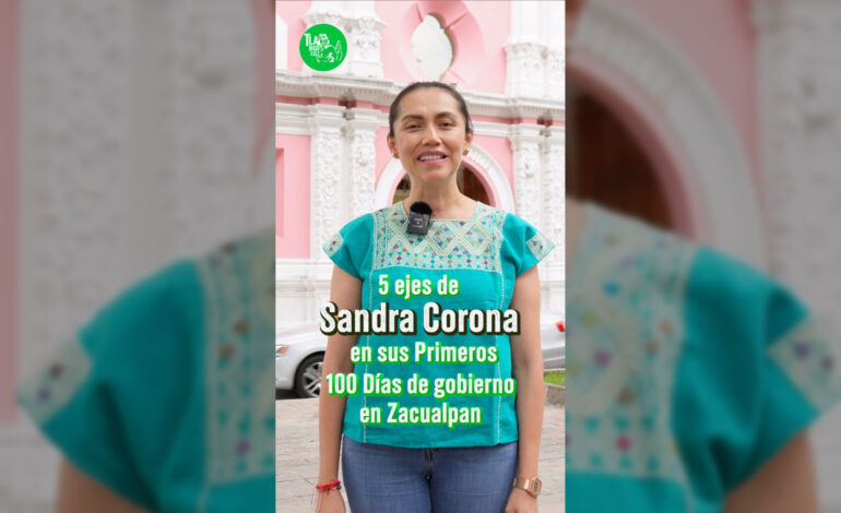 Conoce las primeras acciones que realizará Sandra Corona en Zacualpan