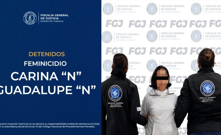 Detienen a pareja acusada de feminicidio en Apizaco; habrían asesinado a una mujer por negarse a darles dinero