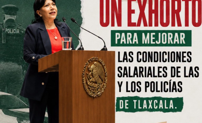 Anabell Ávalos exige en el Senado mejorar salarios de policías tlaxcaltecas
