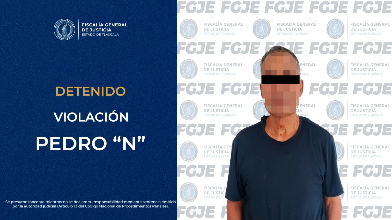 FGJE aprehende a Pedro N., señalado como probable responsable de violación en Nopalucan